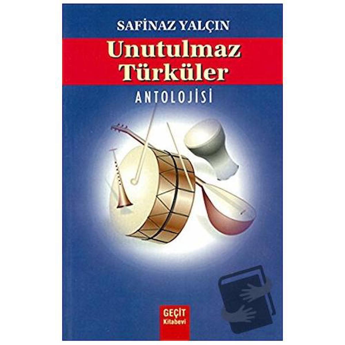 Unutulmaz Türküler Antolojisi