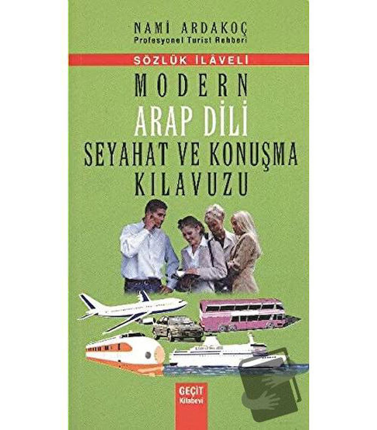 Modern Arap Dili Seyahat ve Konuşma Kılavuzu