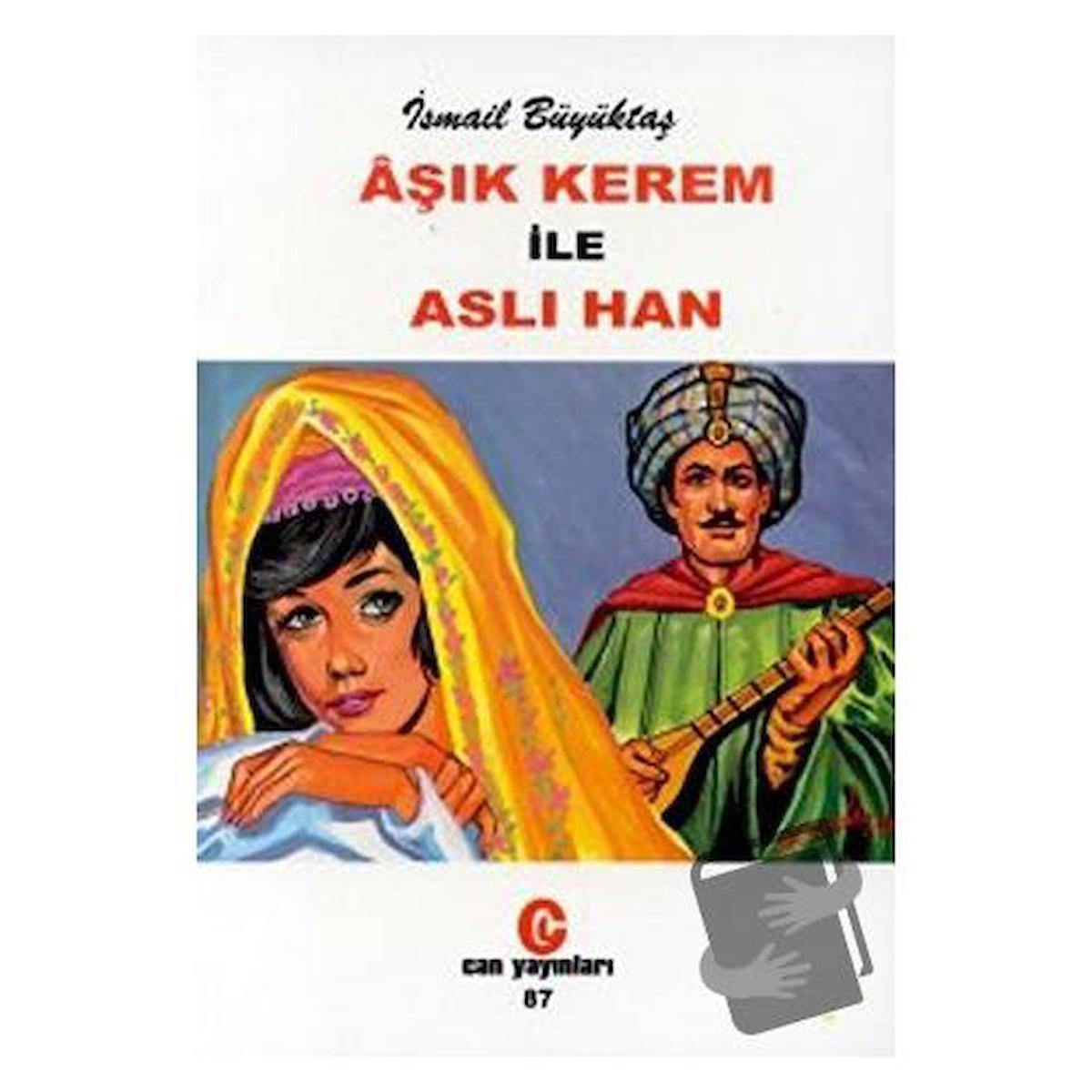 Aşık Kerem ile Aslı Han