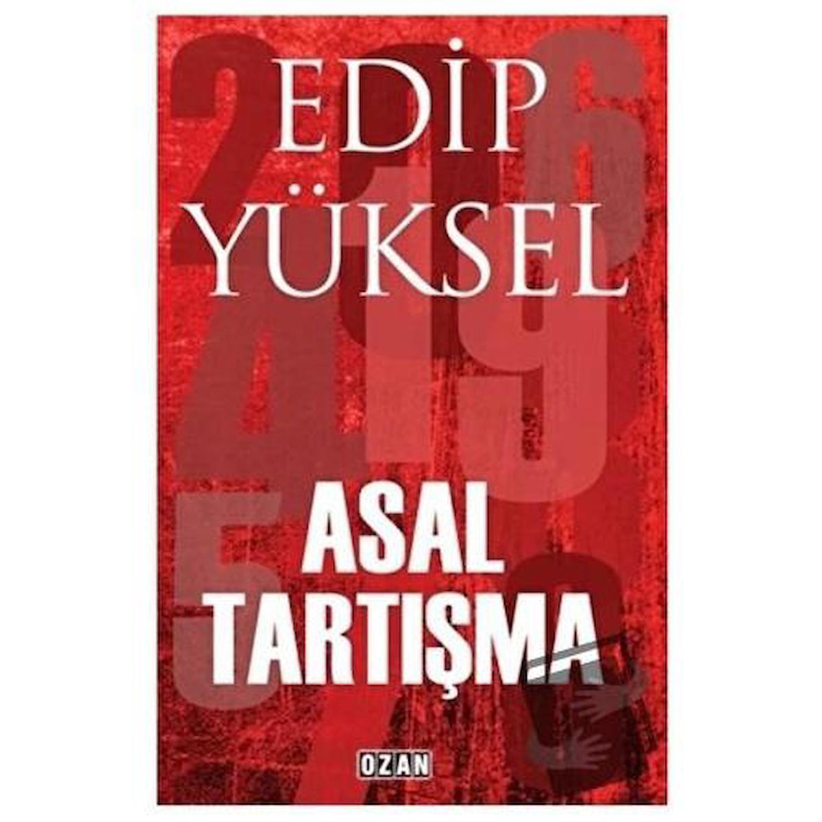 Asal Tartışma