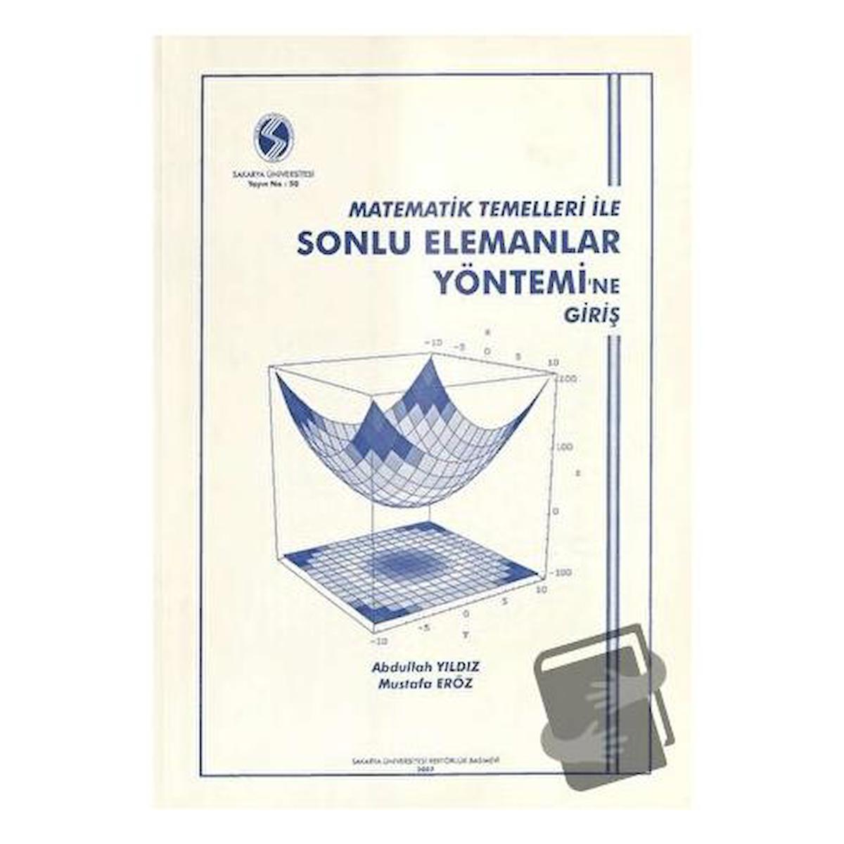 Matematik Temelleri Ile Sonlu Elemanlar Yönetimi'ne Giriş Fiyatları Ve ...