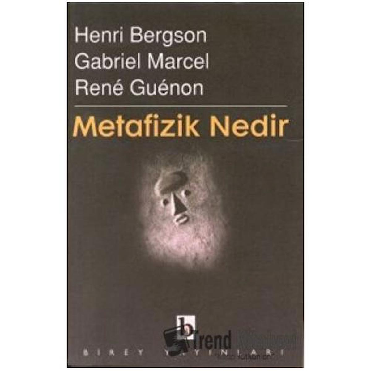 Metafizik Nedir?