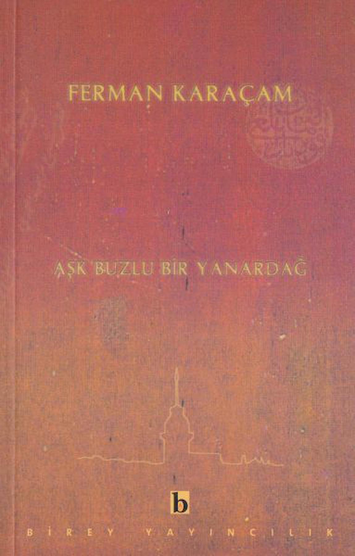 Aşk Buzlu Bir Yanardağ