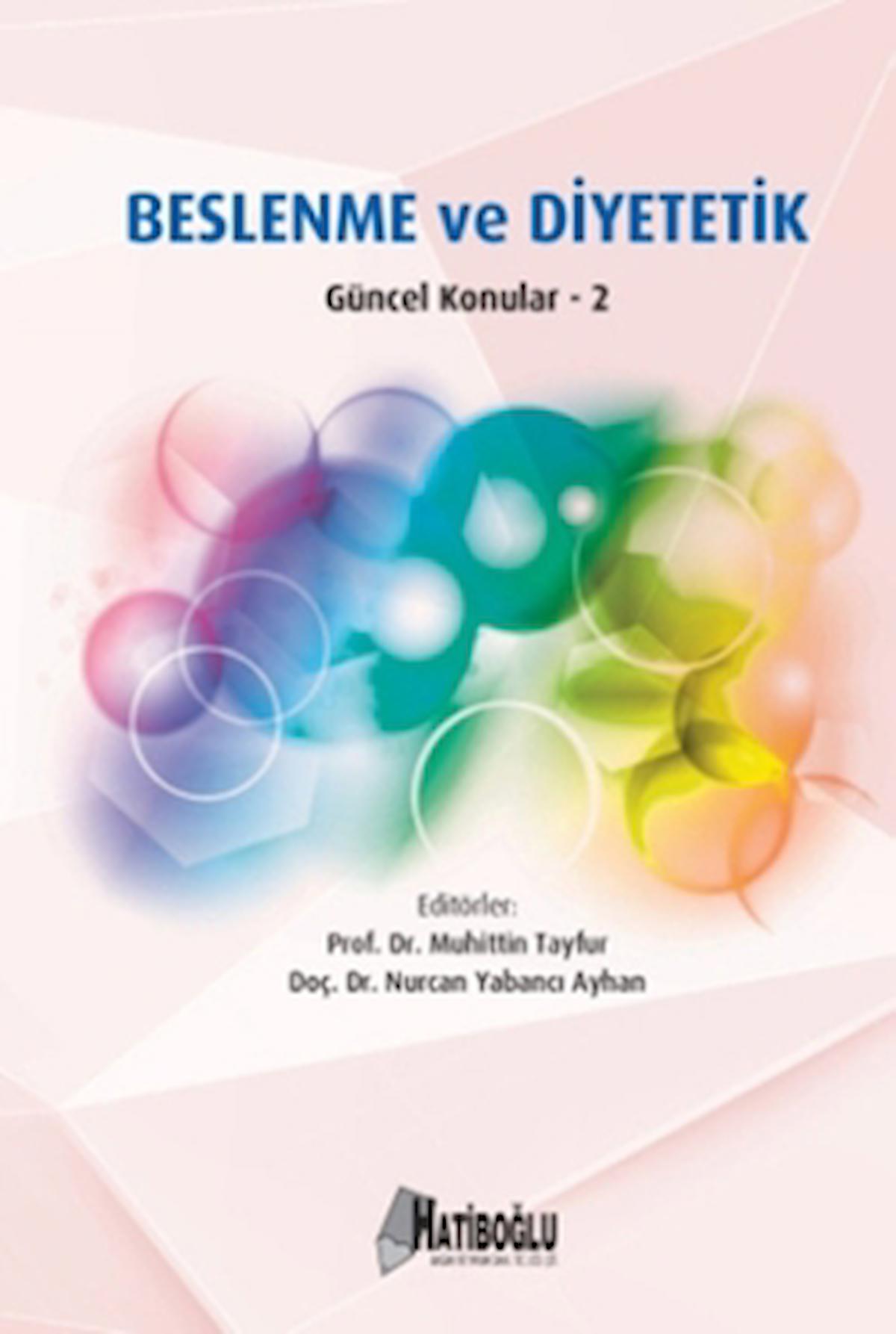 Beslenme ve Diyetetik - Güncel Konular 2