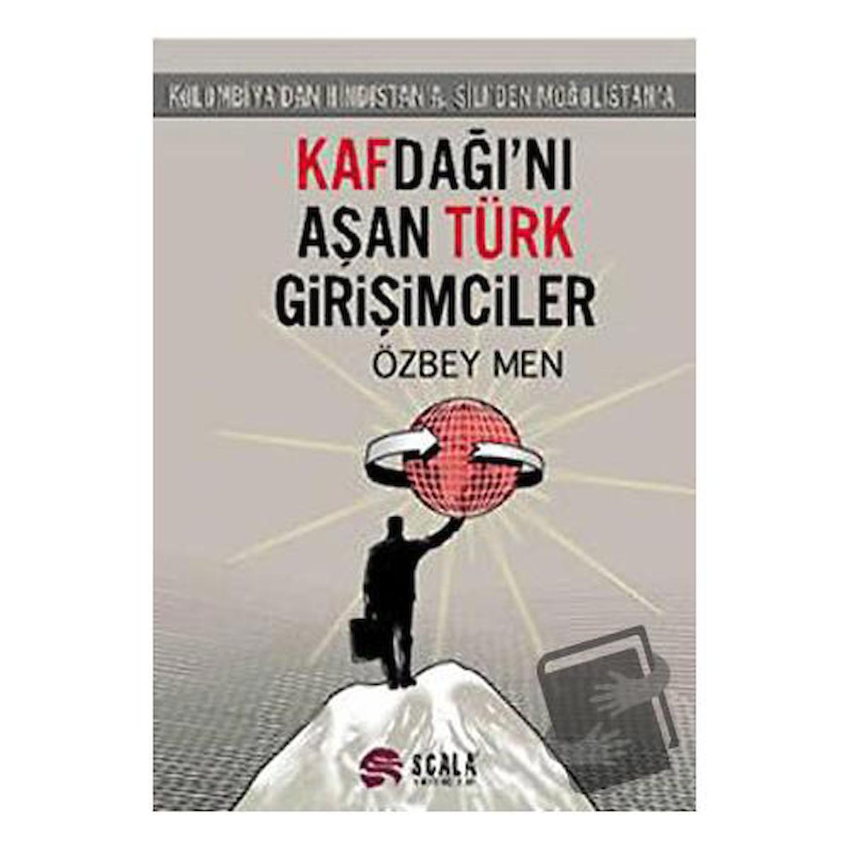 Kafdağı’nı Aşan Türk Girişimciler