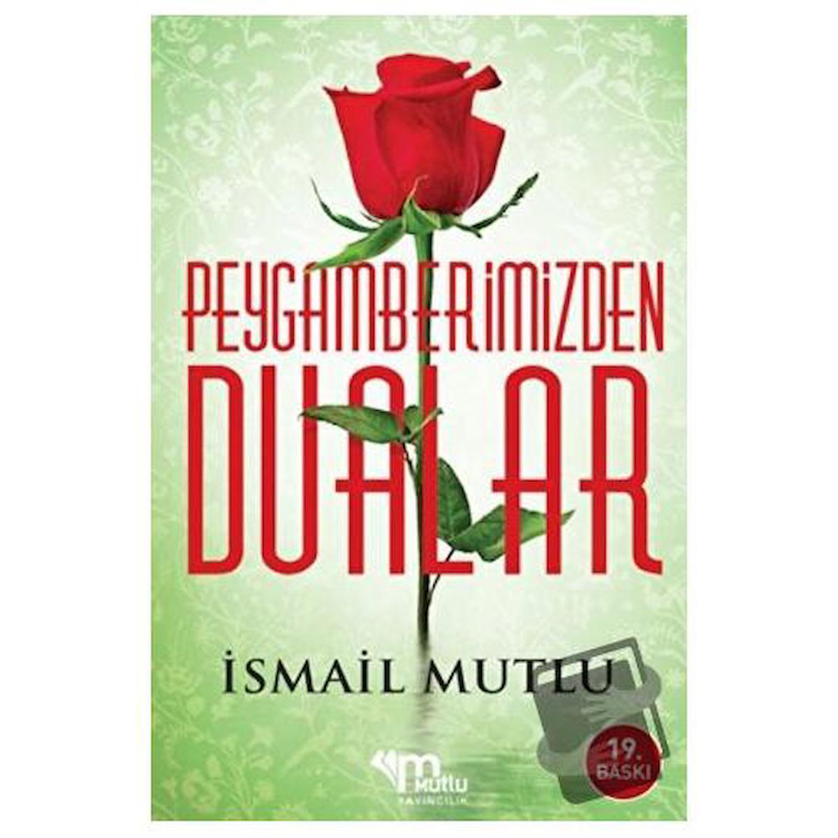 Peygamberimizden Dualar