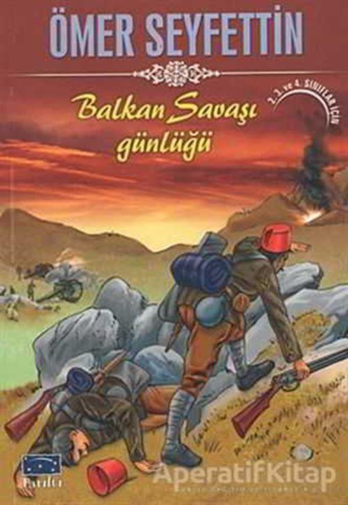 Balkan Savaşı Günlüğü