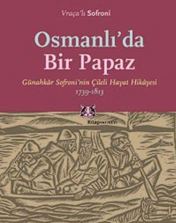 Osmanlı’da Bir Papaz