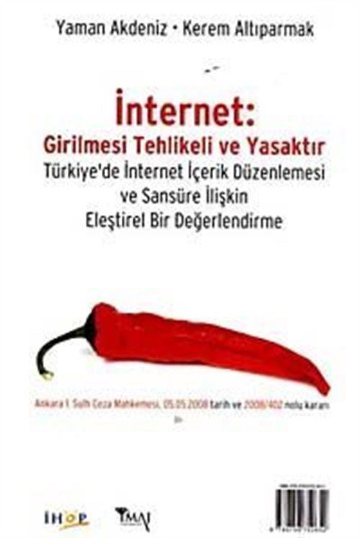 İnternet: Girilmesi Tehlikeli ve Yasaktır Internet: Restricted Access