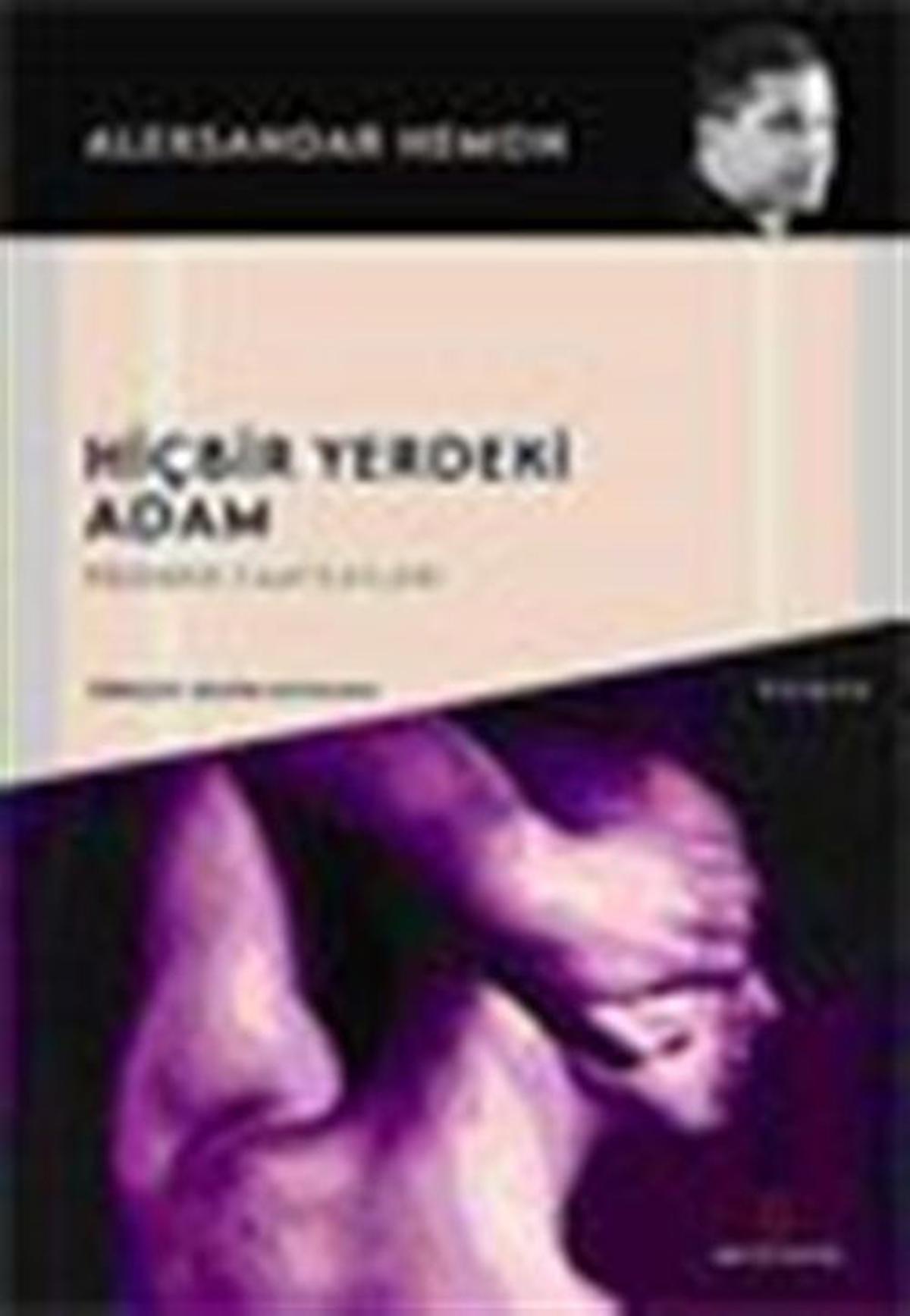 Hiçbir Yerdeki Adam / Aleksandar Hemon