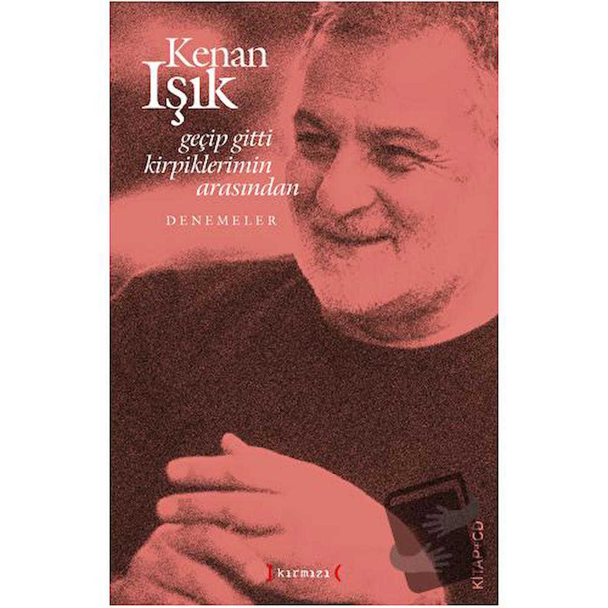 Geçip Gitti Kirpiklerimin Arasından