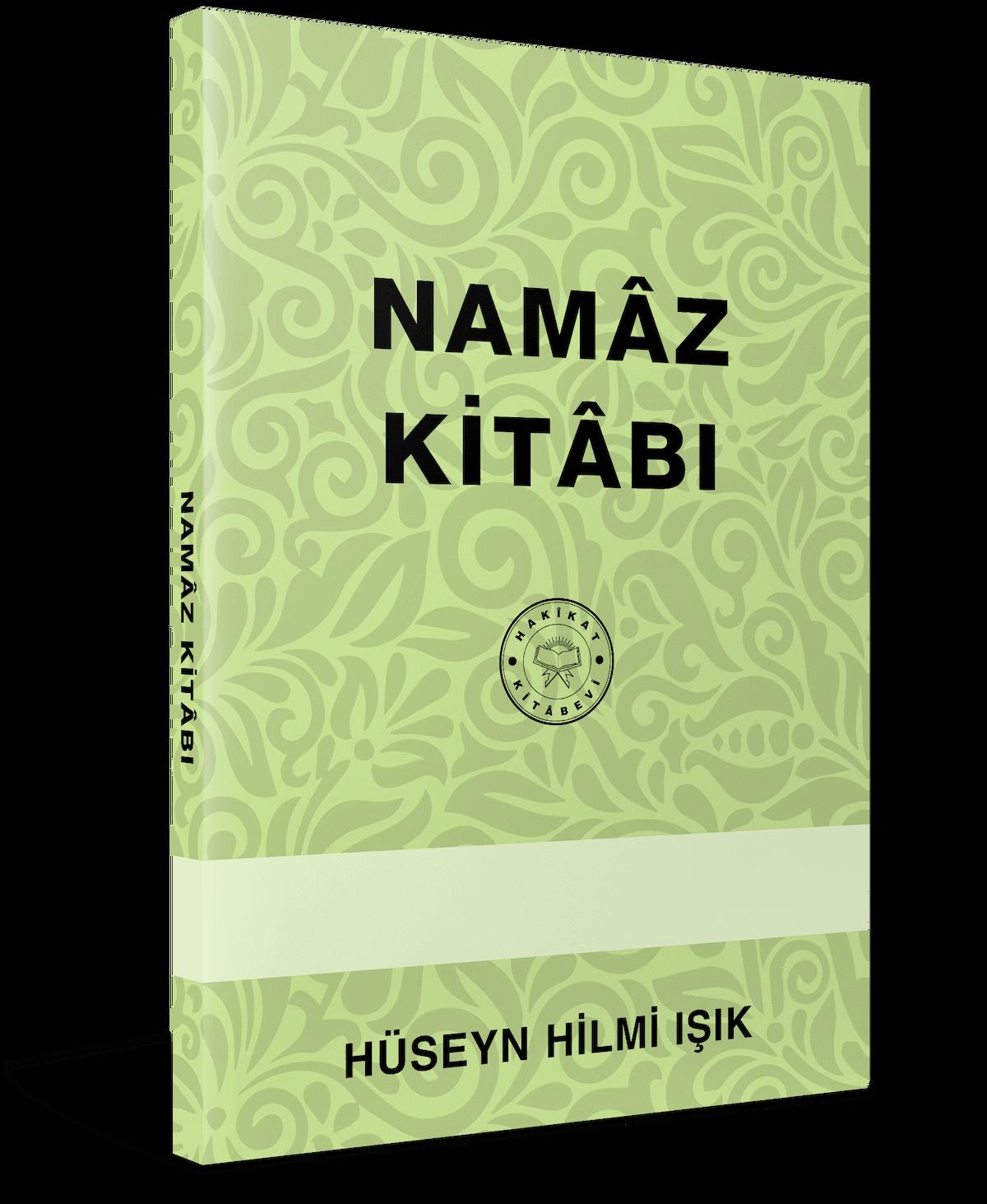 Namaz Kitabı - Hakikat Kitabevi - Hüseyin Hilmi Işık