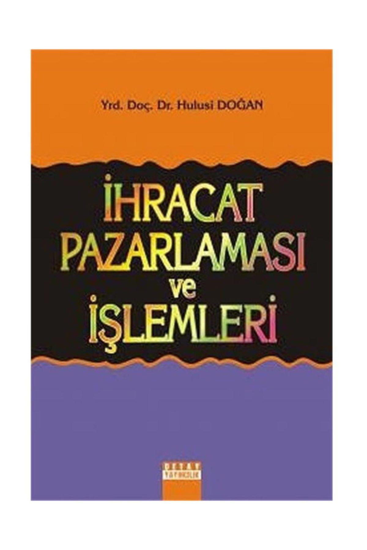 Ihracat Pazarlaması Ve Işlemleri