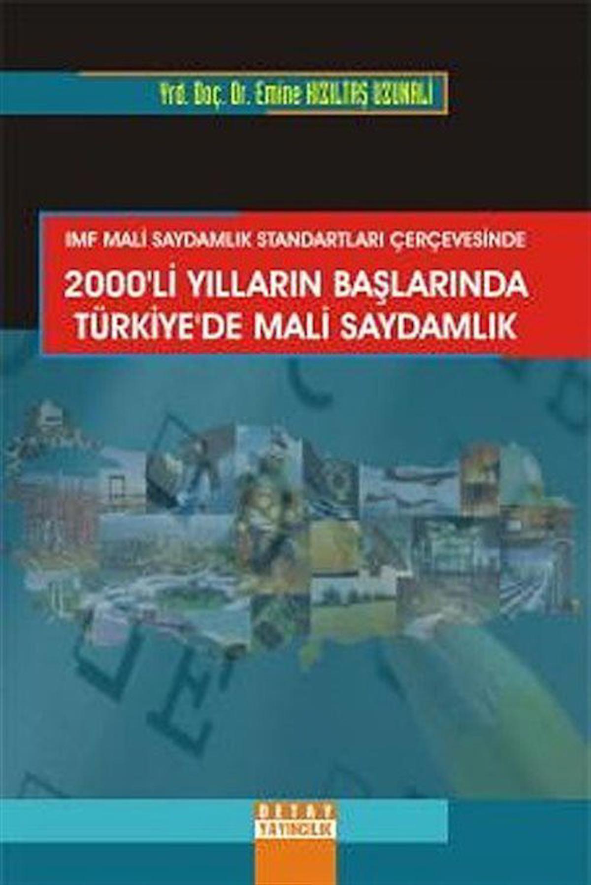 2000’li Yılların Başlarında Türkiye’de Mali Saydamlık