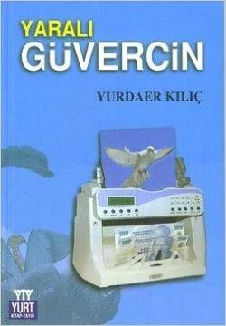 Yaralı Güvercin