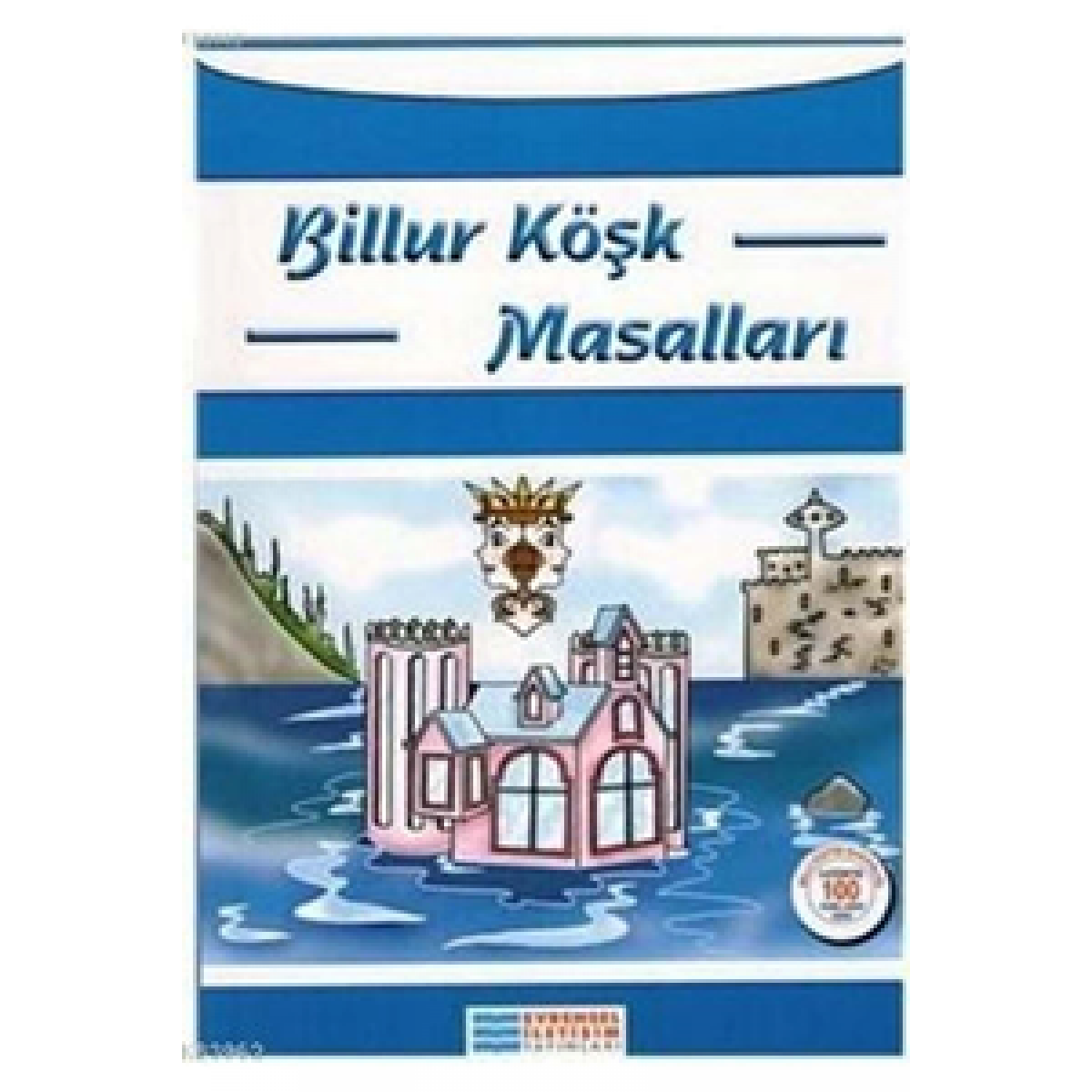 Billur Köşk Masalları