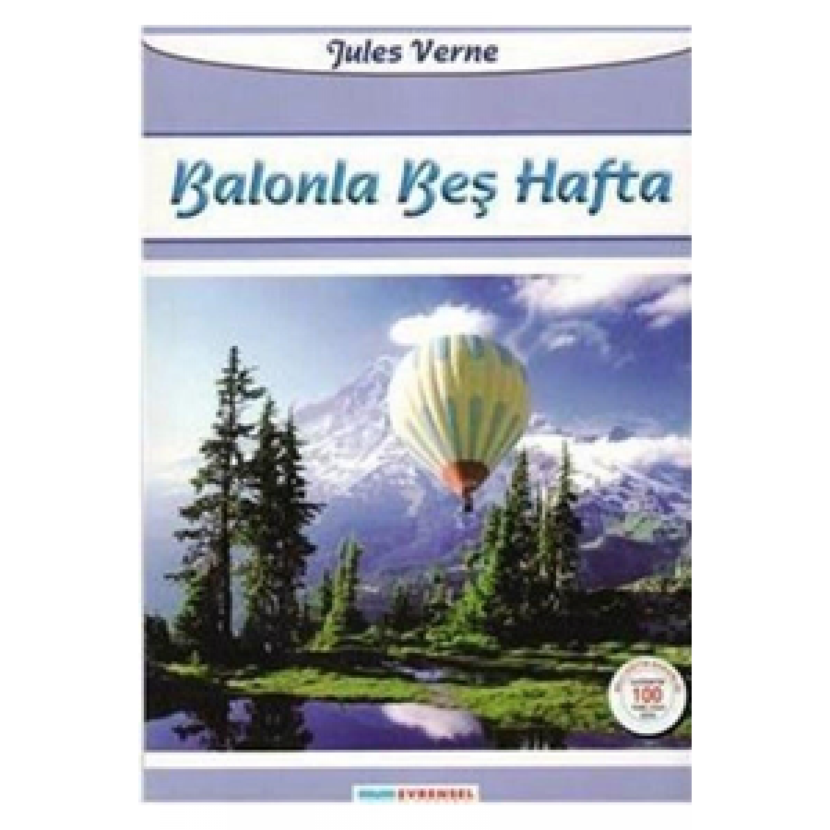 Balonla Beş Hafta