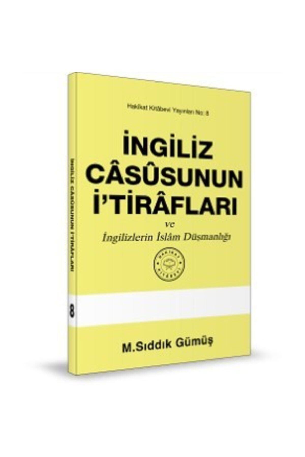 İngiliz Casusunun İtirafları (Hakikat Kitabevi)