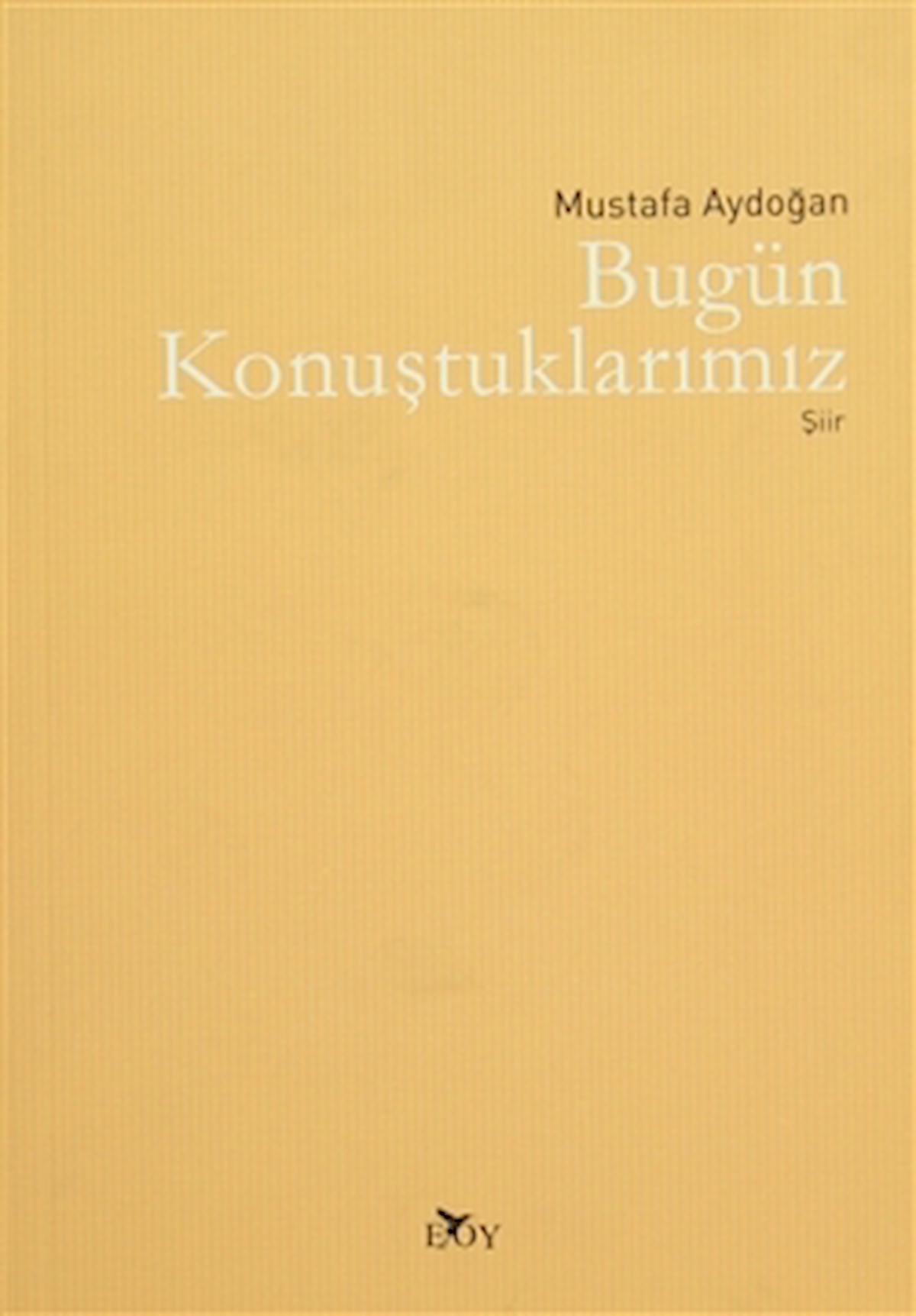 Bugün Konuştuklarımız