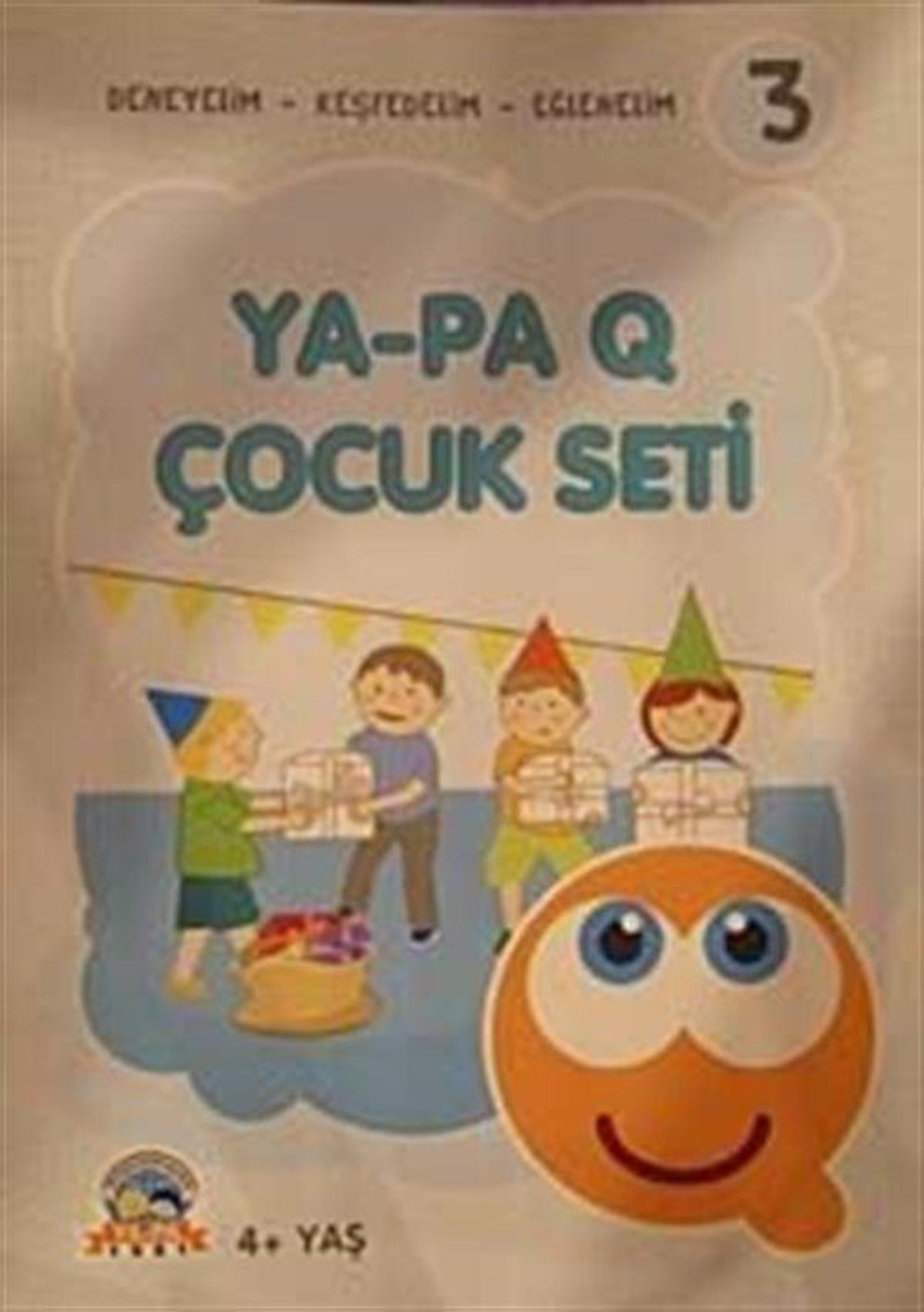 Ya - Pa Q Çocuk Seti - Deneyelim - Keşfedelim - Eğlenelim 3