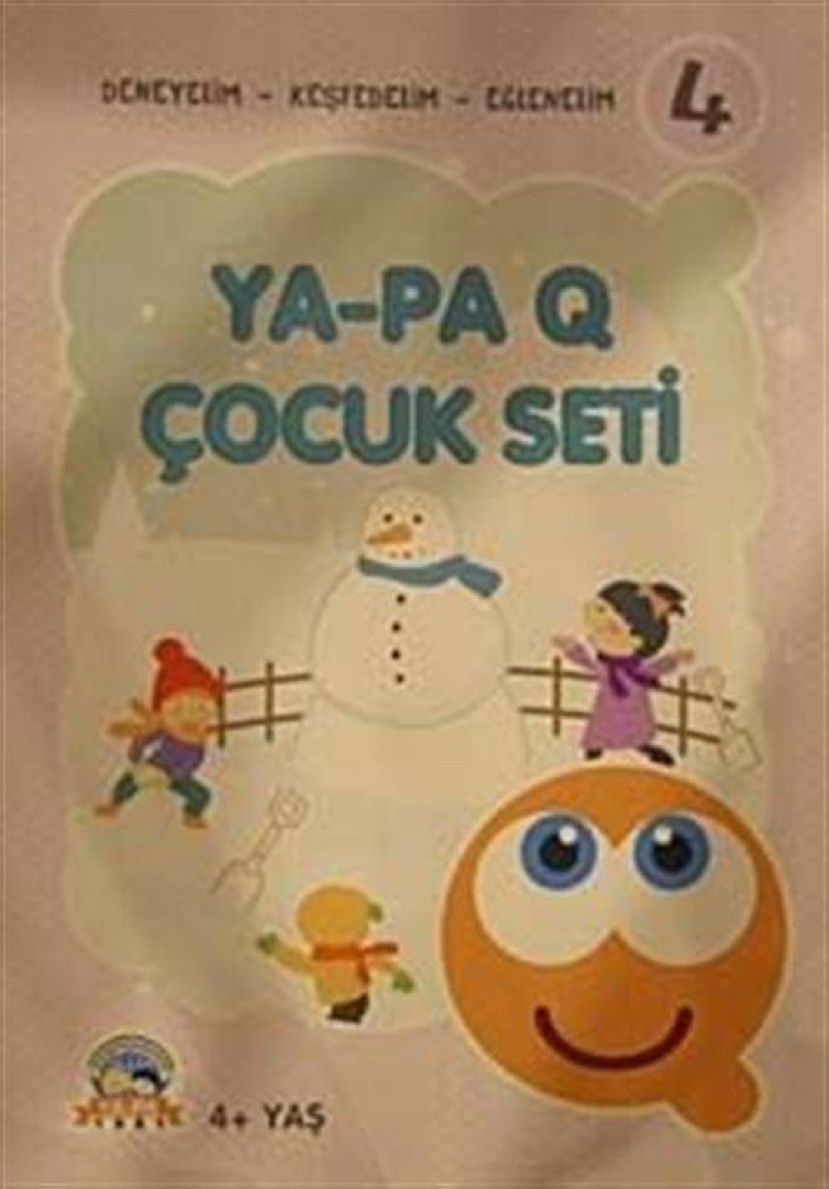 Ya - Pa Q Çocuk Seti - Deneyelim - Keşfedelim - Eğlenelim 4