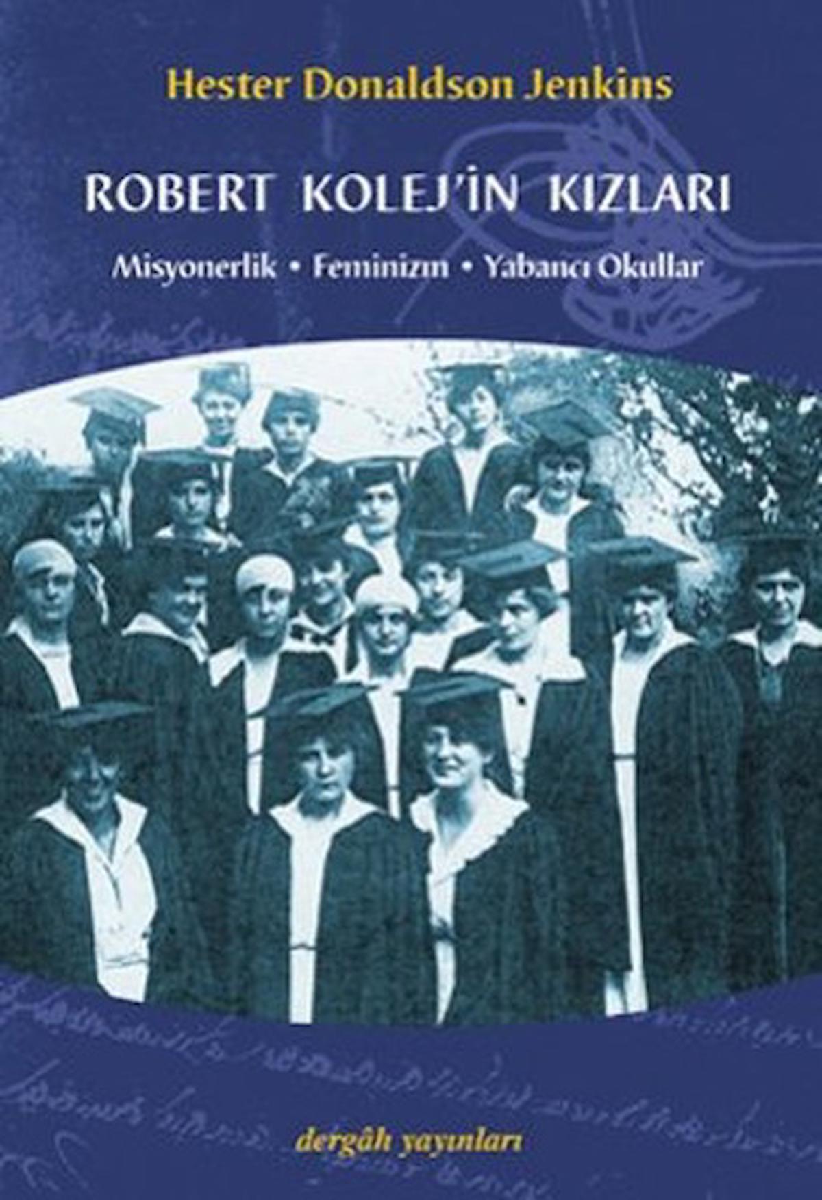 Robert Kolej’in Kızları