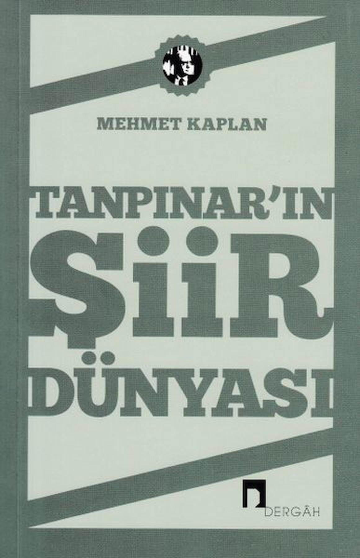 Tanpınar’ın Şiir Dünyası