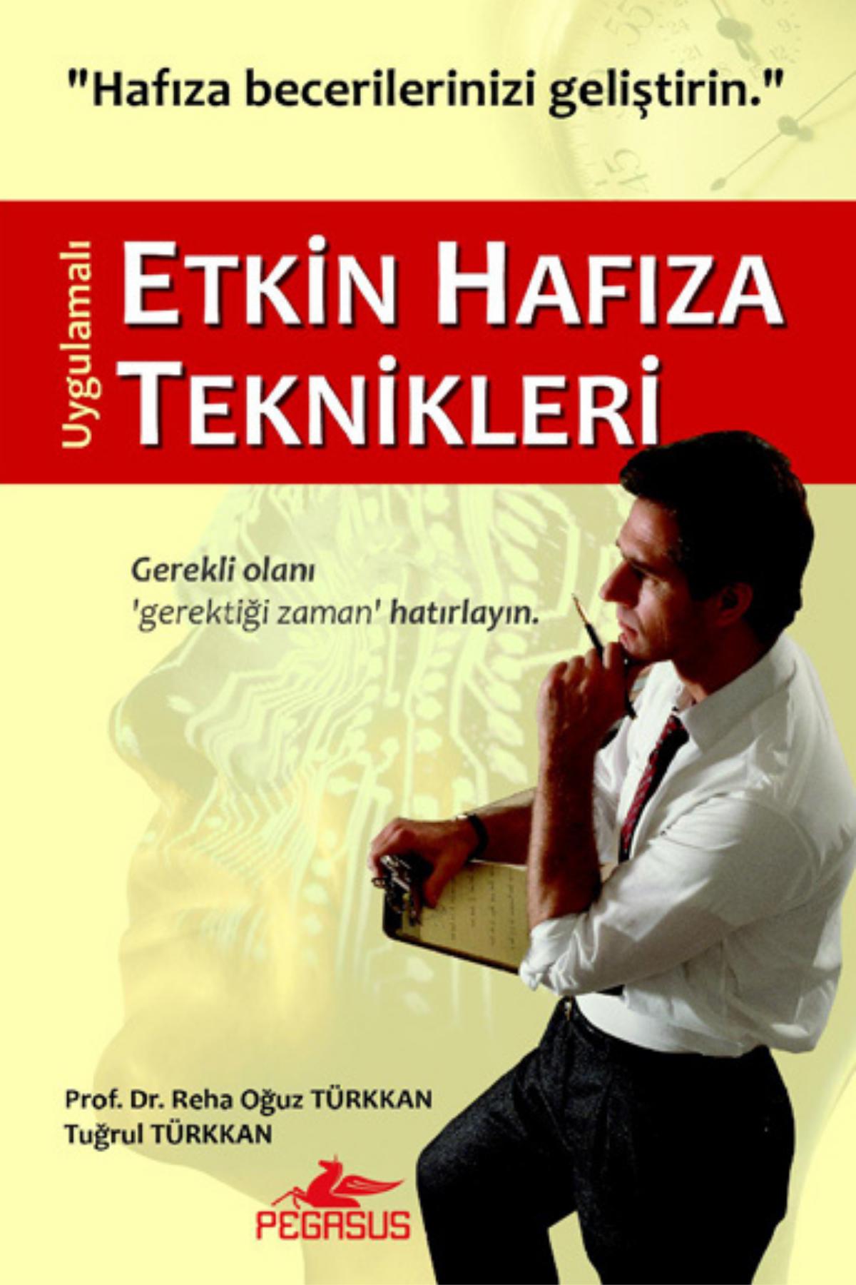 Uygulamalı Etkin Hafıza Teknikleri