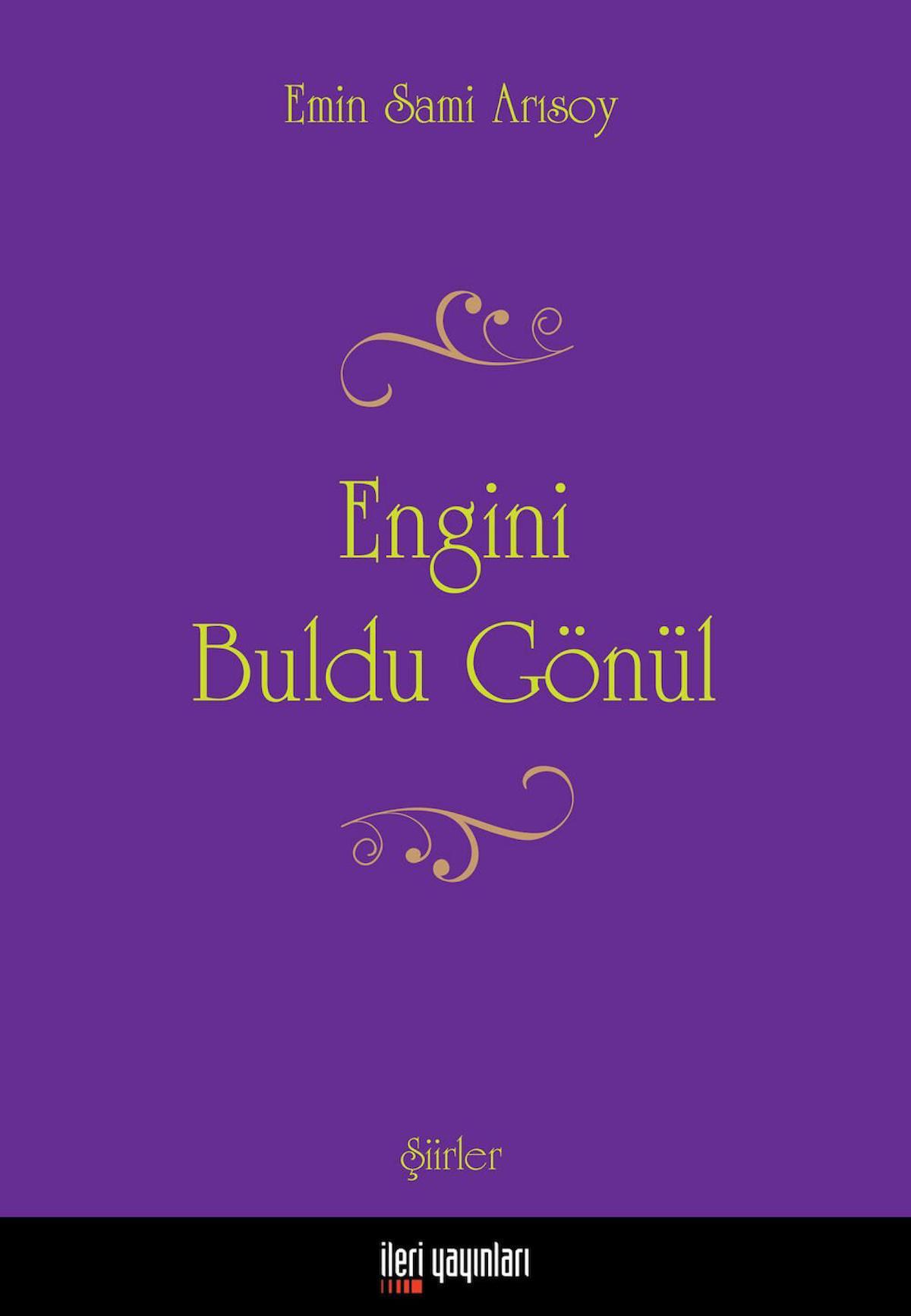 Engini Buldu Gönül