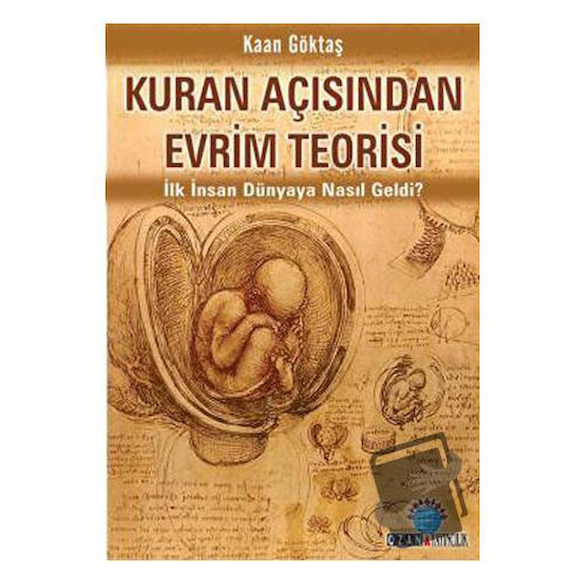 Kuran Açısından Evrim Teorisi