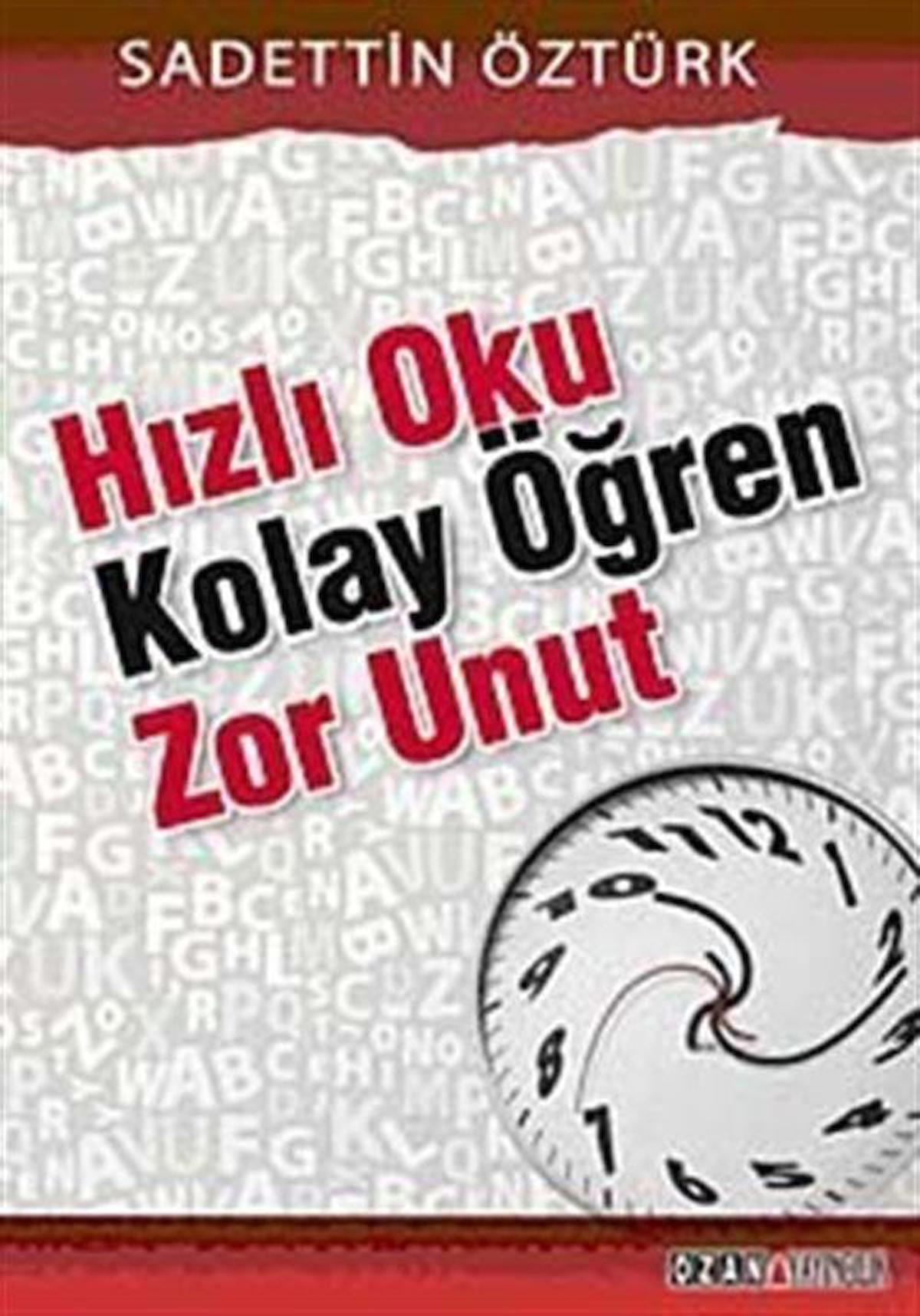 Hızlı Oku Kolay Öğren Zor Unut