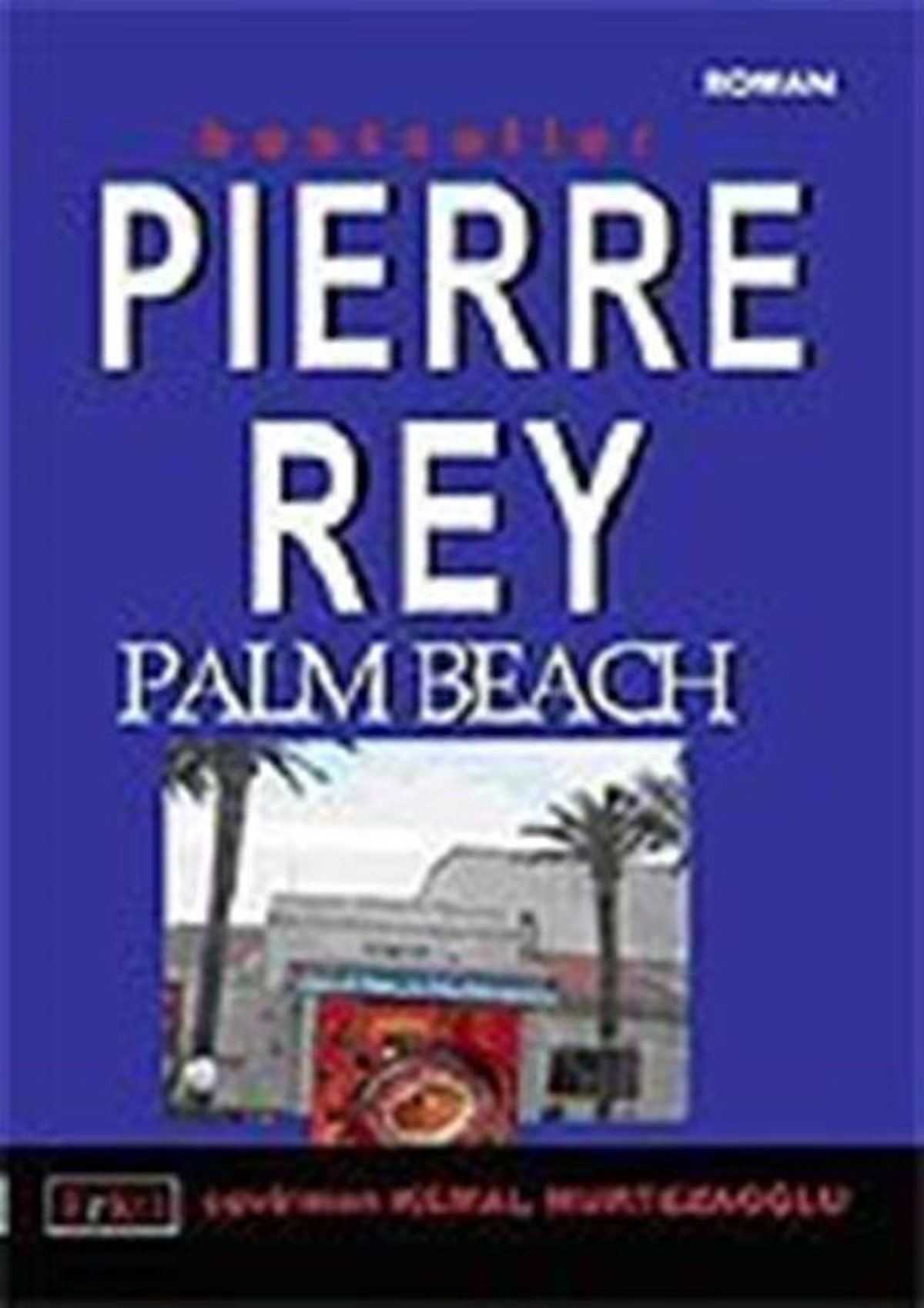 Palm Beach / Pierre Rey