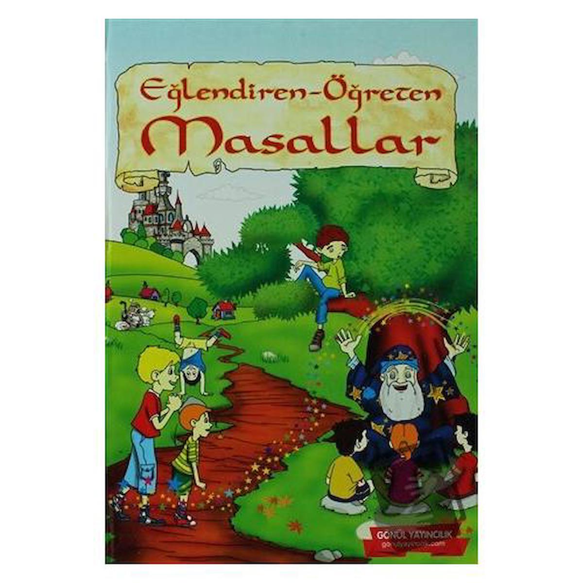 Eğlendiren - Öğreten Masallar