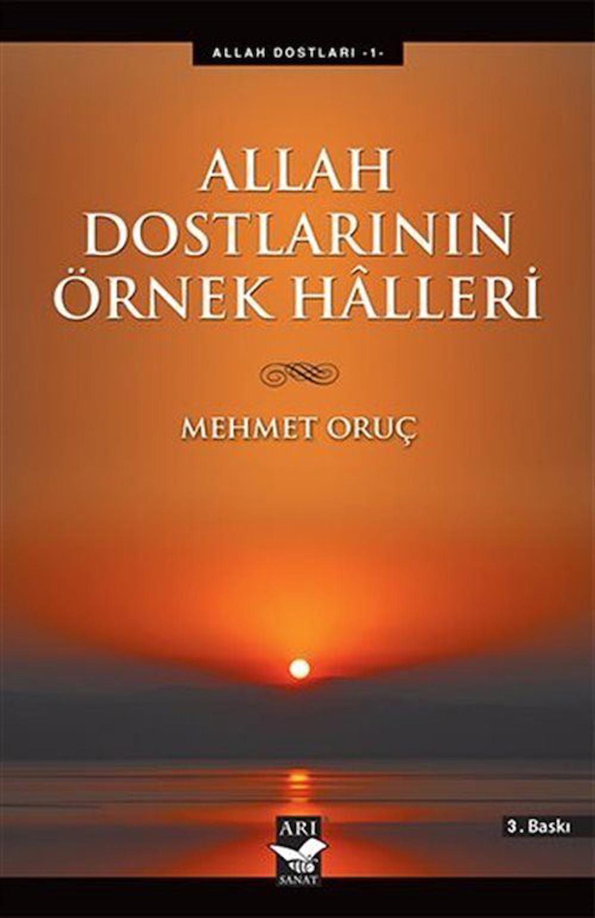 Allah Dostlarının Örnek Halleri