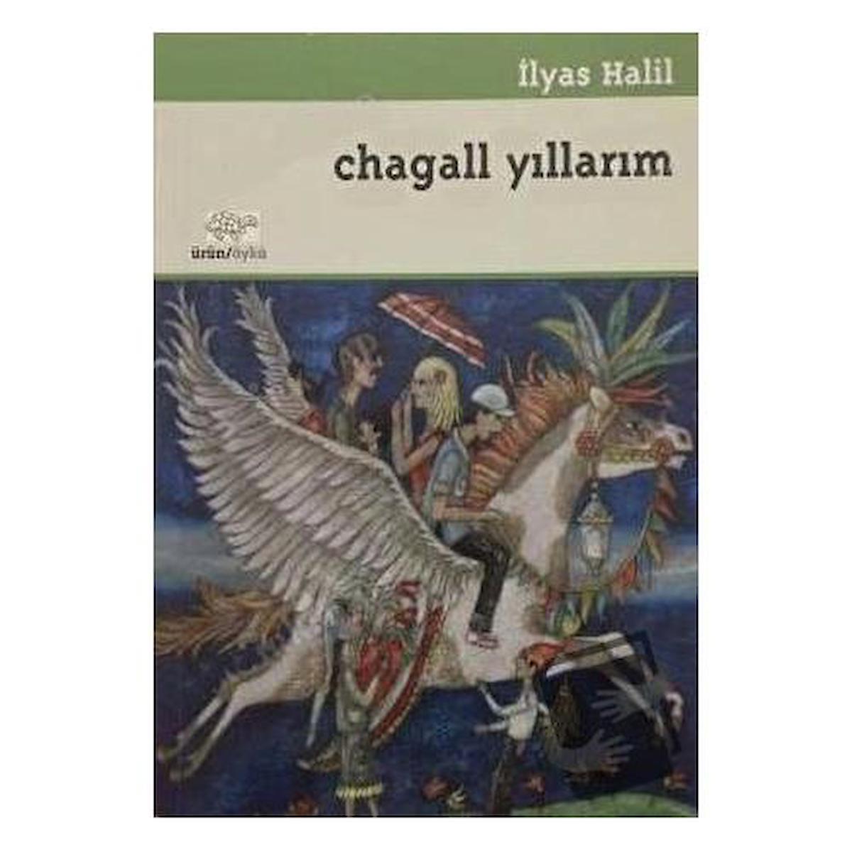 Chagall Yıllarım: Öyküler