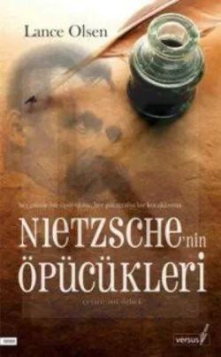 Nietzsche’nin Öpücükleri