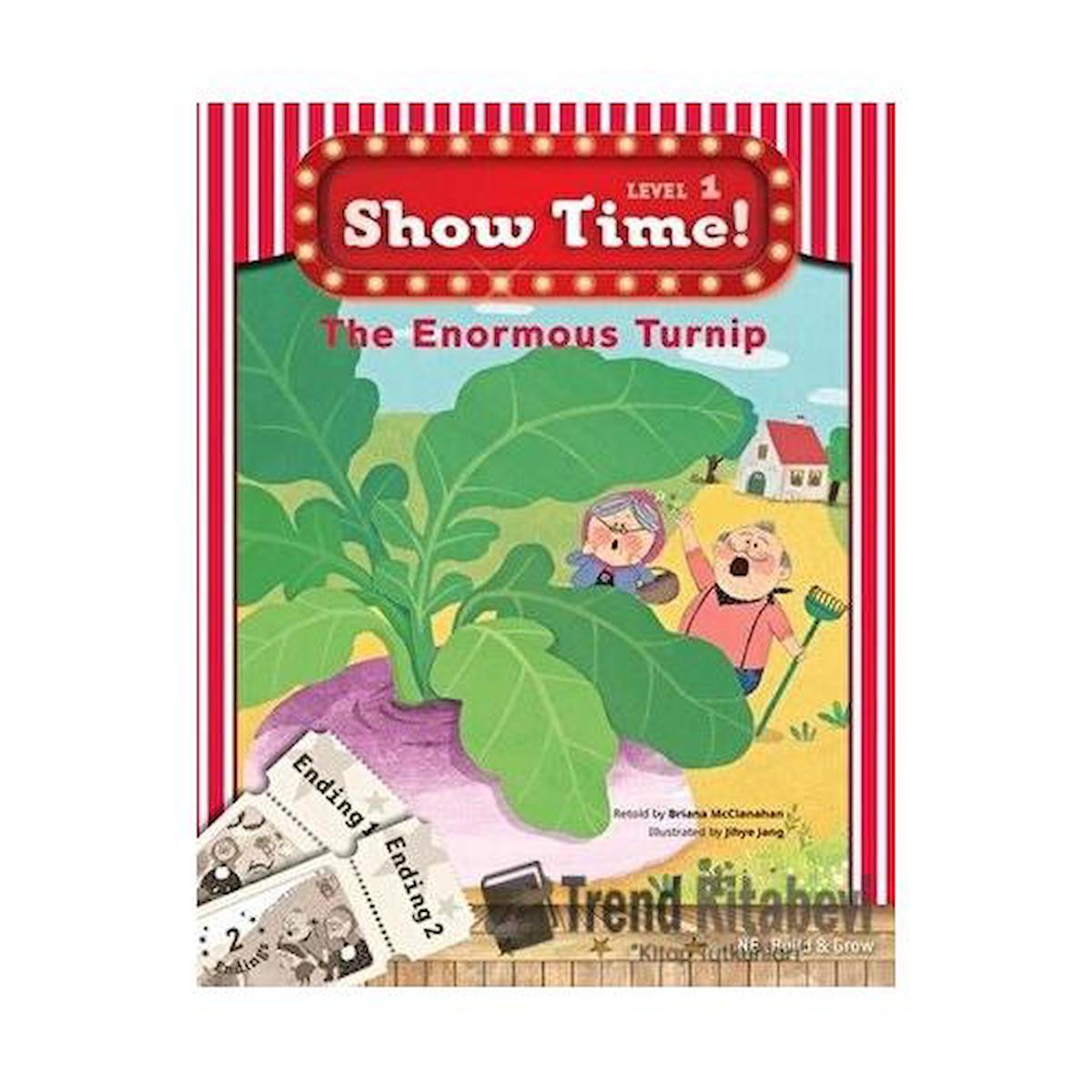 The Enormous Turnip Show Time Level 1 / Build and Grow Publishing / Briana McClanahan