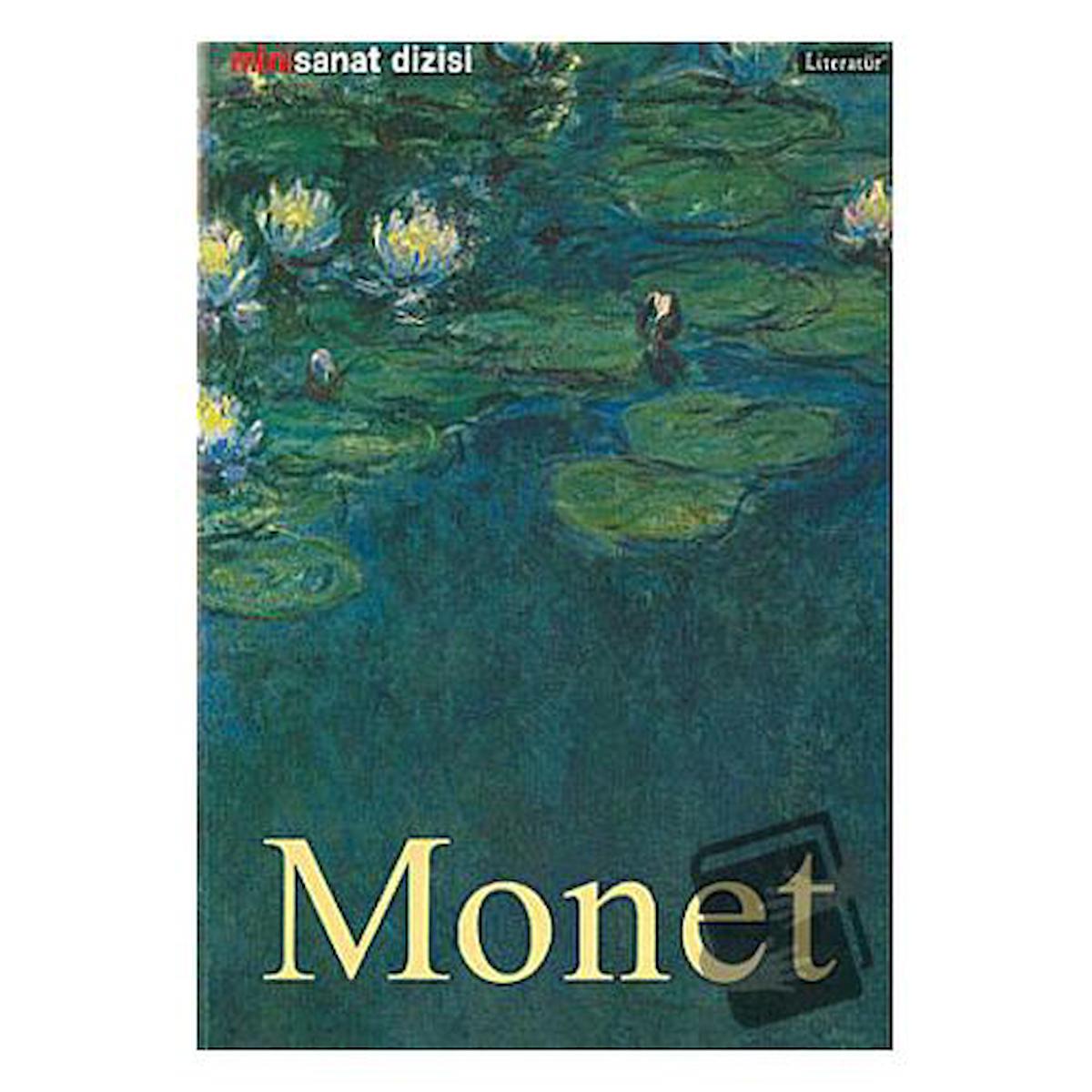 Claude Monet  Hayatı ve Eserleri