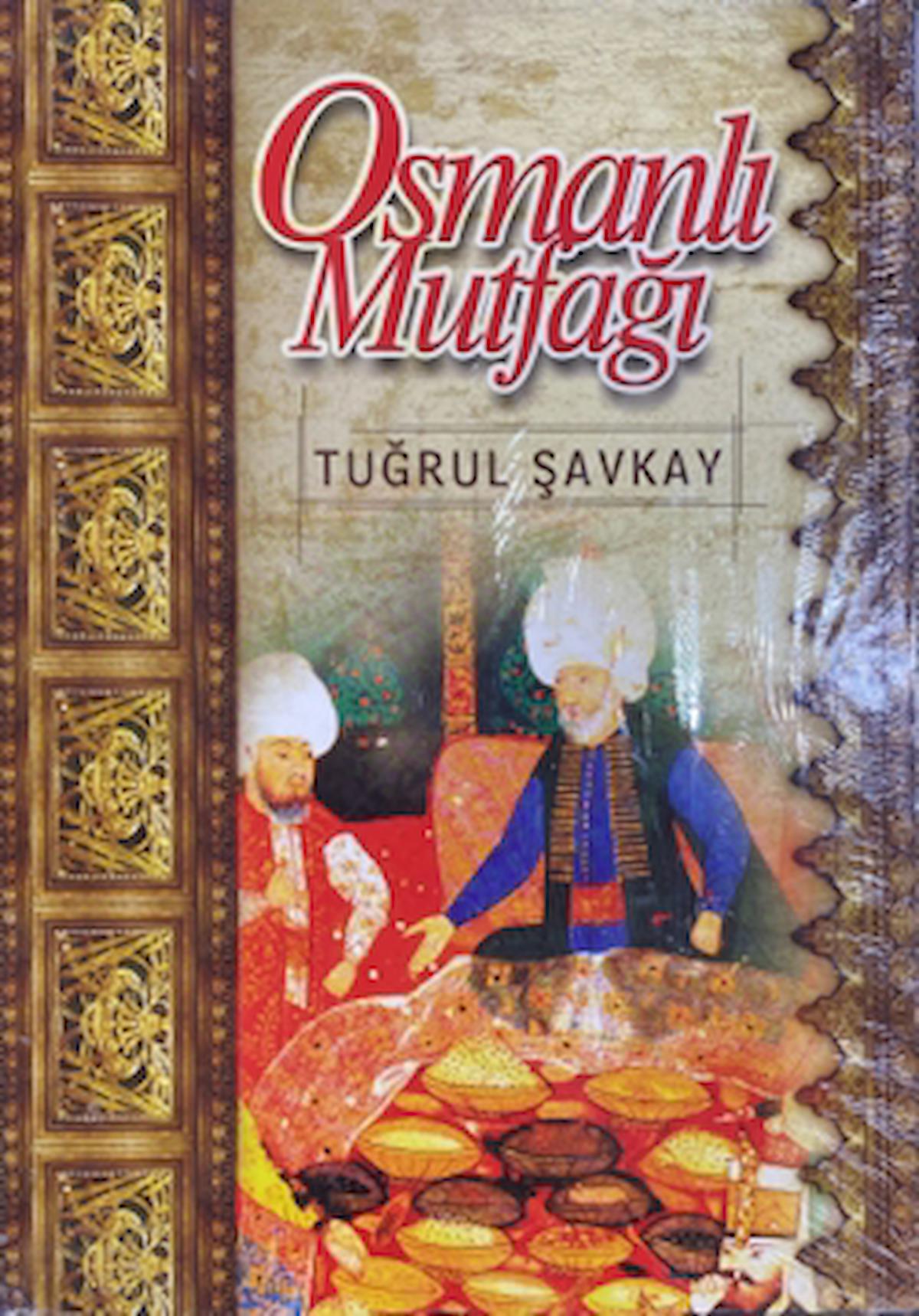 Osmanlı Mutfağı