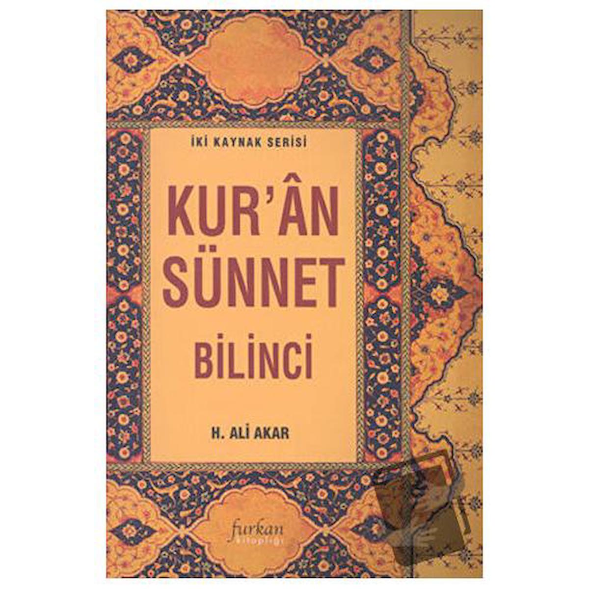 Kur’an Sünnet Bilinci