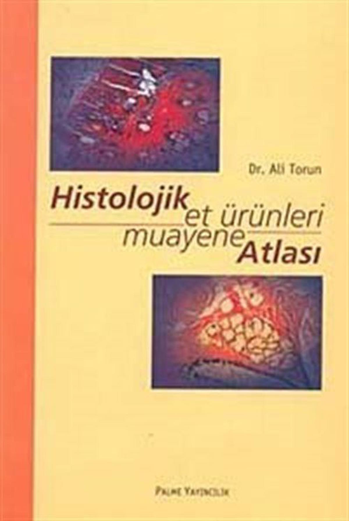 Histolojik Et Ürünleri Muayane Atlası