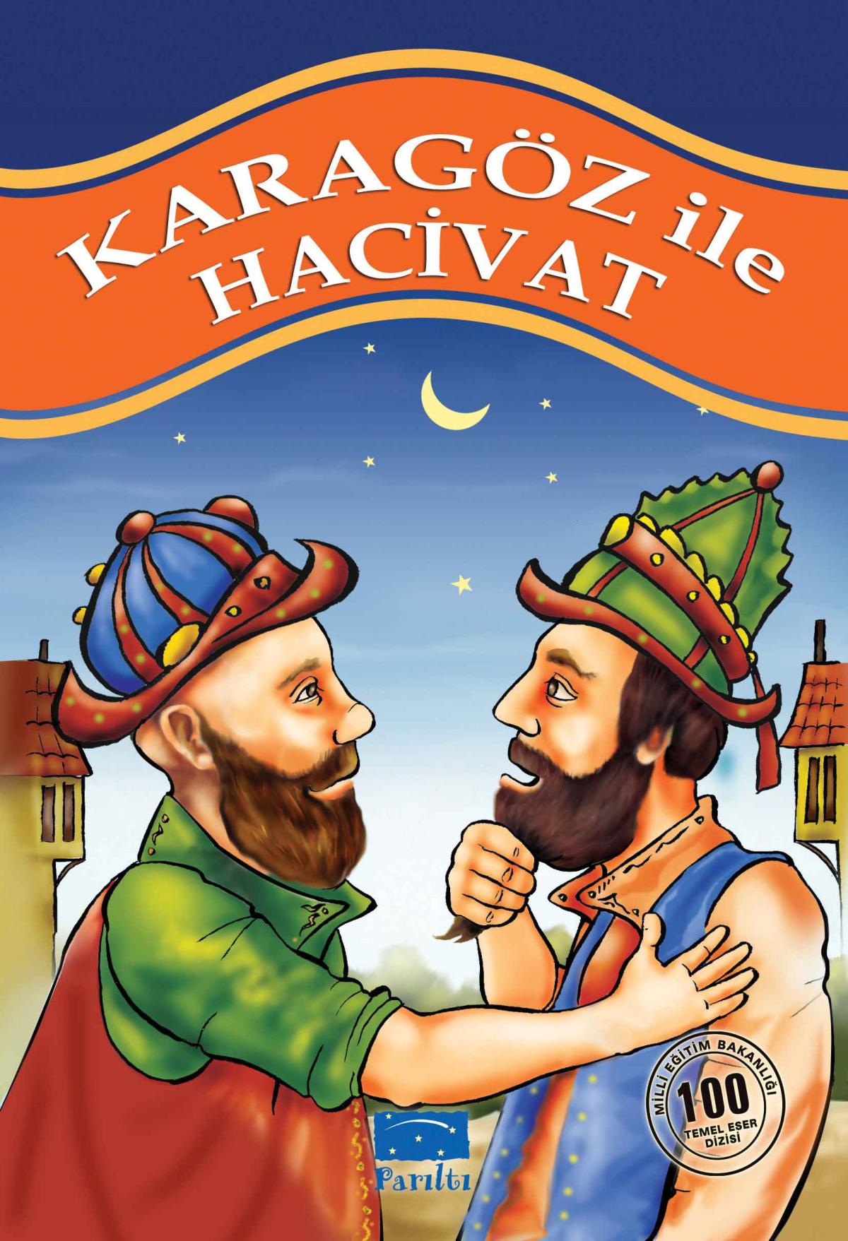 Karagöz İle Hacivat