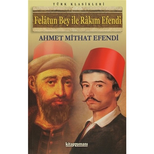 Felatun Bey ile Rakım Efendi