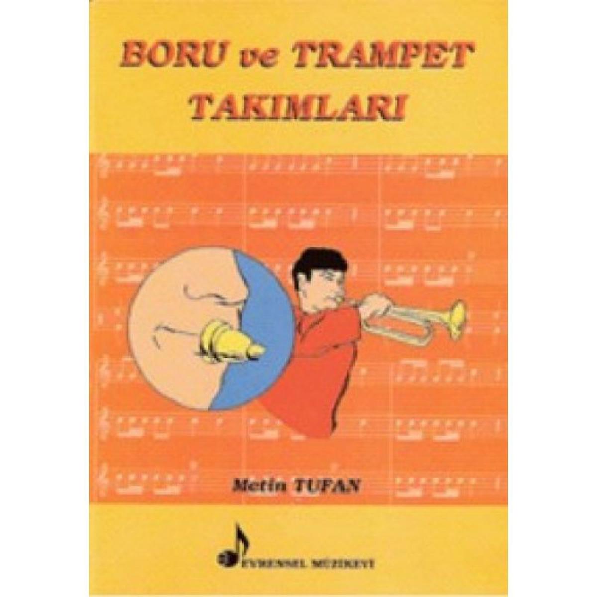 Evrensel Yayınları Boru ve Trampet Takımları Metin Tufan