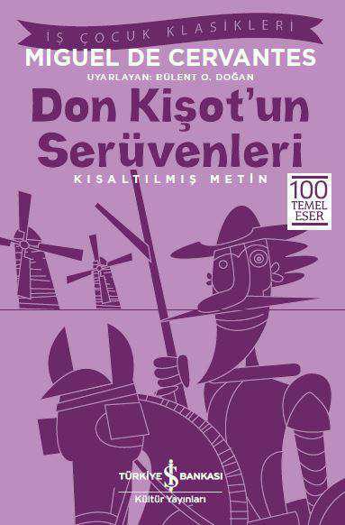 Don Kişot'un Serüvenleri - Kısaltılmış Metin