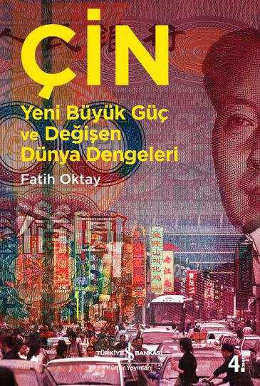 Çin - Yeni Büyük Güç ve Değişen Dünya Dengeleri