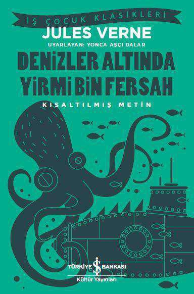 Denizler Altında Yirmi Bin Fersah - Kısaltılmış Metin