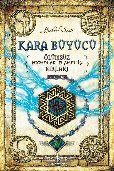 Kara Büyücü - Ölümsüz Nicholas Flamel’in Sırları 5. Kitap