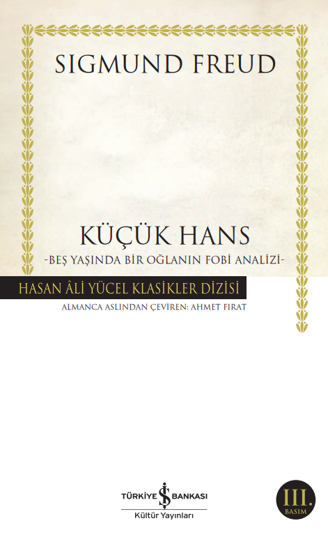 Küçük Hans – Beş Yaşında Bir Oğlanın Fobi Analizi