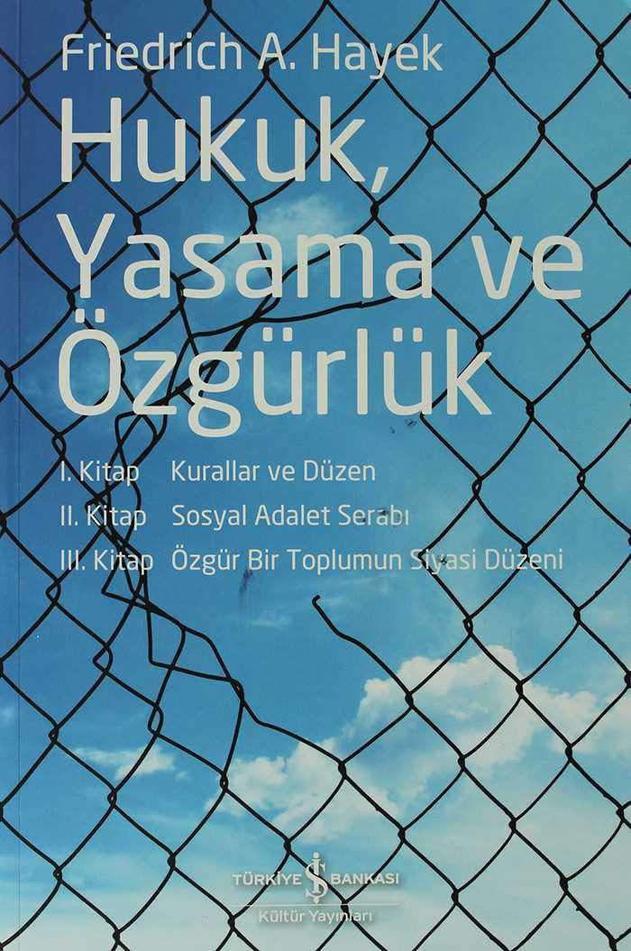 Hukuk, Yasama ve Özgürlük